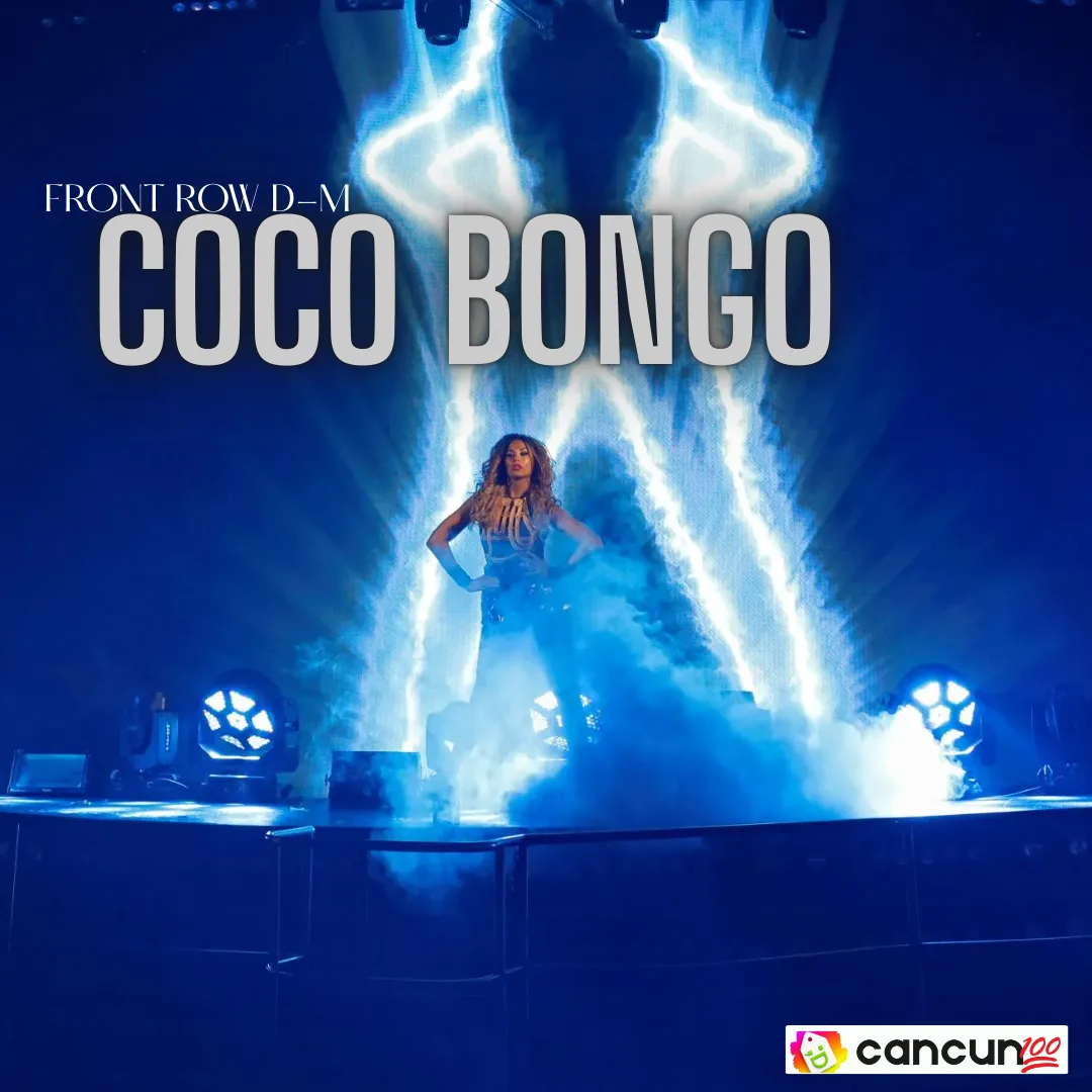 36 CoCo Bongo Cancún Front Row Domingo a Miércoles con barra libre premium - Imagen 1